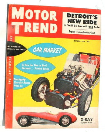 Motor Trend Magazine OCTOBER 1954 X-Ray Sports Car Hudson Italia Pontiac Sharp
