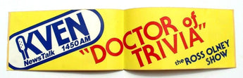 VTG 1986 KVEN News Talk 1450AM "Doctor Of Trivia" The Ross Olney Show Sticker