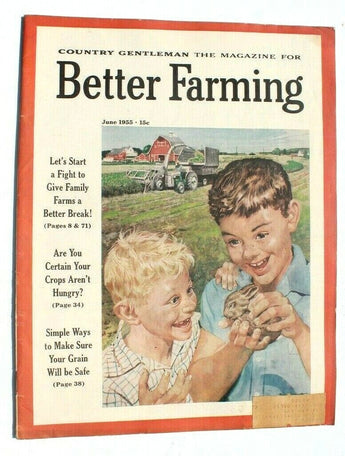 Vintage Farm Farming Famers Magazine - Better Farming June 1955