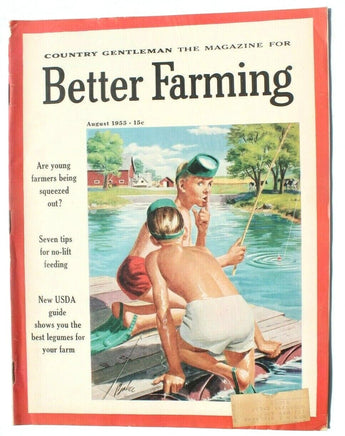 Vtg Country Gentleman Farm Farming Famers Magazine - Better Farming August 1955