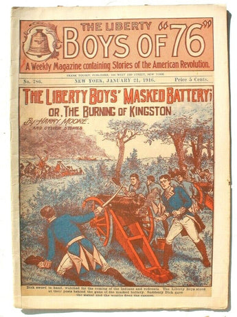 Vtg Boys Of 76 January 21,1916 Magazine No. 786 (Masked Battery Of Kingston)