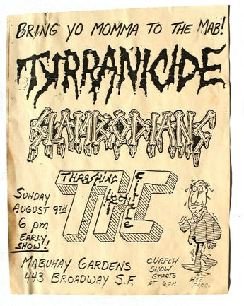 Vtg Tyrranicide Thrash Band August 9th Mabuhay Gardens S.F. Concert Poster Flyer