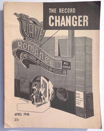 Vtg April 1946 THE RECORD CHANGER Vol. 5 No. 2 Kid Ory Dixieland Music Magazine