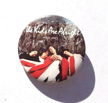 Vintage THE WHO The Kids Are Alight (Music, Band) Pin BADGE Pinback
