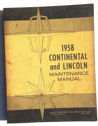 Vintage 1958 Continental And Lincoln MAINTENANCE MANUAL Book