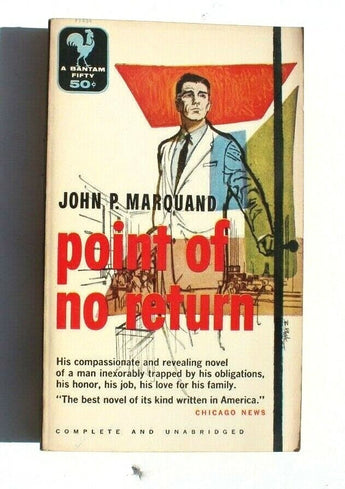 Vtg March 1949 Point Of Not Return By John P. Marquand Bantam Book F1454