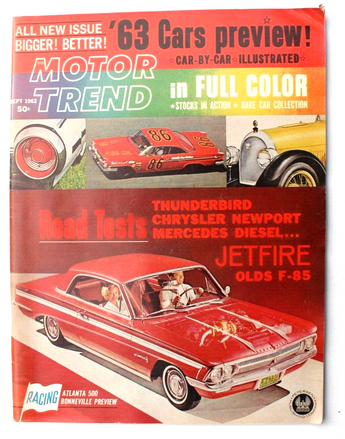 Sept 1962 Motor Trend Thunderbird NASCAR Lorenzen Speed Sport Turbine Jet Cars