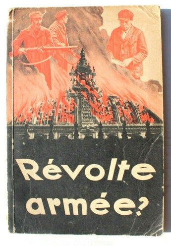 Revolte Armee Révélations Sur La Tentative D'insurrection Communiste À La Veill