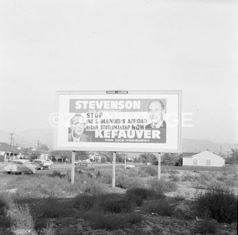 Vtg 1956 Stevenson / Kefauver (Vice President) Political Billboard Photo #1646