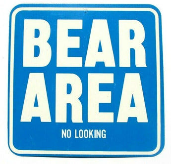 Vintage Bear Area No Looking Pringle's Multi-Pack Cardboard Fun Sign Man Cave