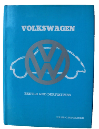 Vintage 1979 Volkswagen Beetle And Derivatives by Hans O Neubauer Book