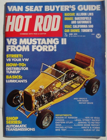 Vtg Hot Rat Rod Car Magazine - June 1974 HOT ROD (V8 Mustang From Ford)