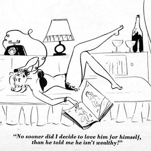 Funny / Comedy "No Sooner did I Decide To Love Him Then He Is Not Wealthy" Photo
