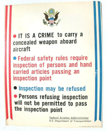 Vtg 1974 US Dept.Transportation Federal Aviation Administration No Weapons Sign