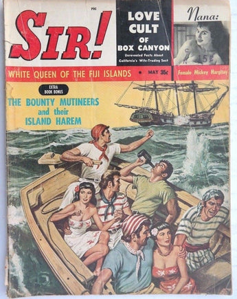 Vintage MAY 1959 SIR (Mens) MAGAZINE The Bounty Mutineers & Their Island Harem