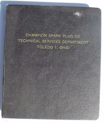 Vtg Champion Sprak Plug Co. Technical Services Department Toledo 1 Binder Book