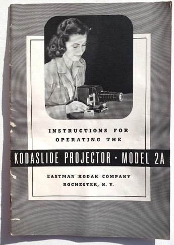 Vintage 1946 Kodaslide Projector - Model 2A Operating Instructions - Kodak