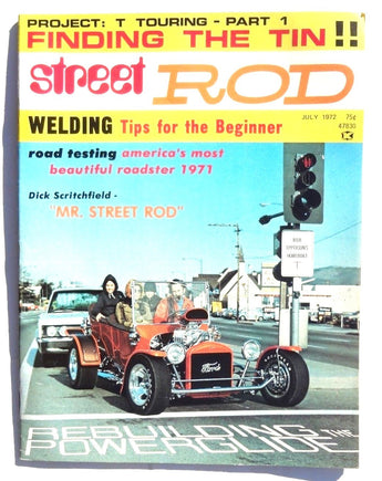 Vtg Hot Rat Rod Car Magazine - July 1972 STREET ROD (Welding Tips For Beginners)