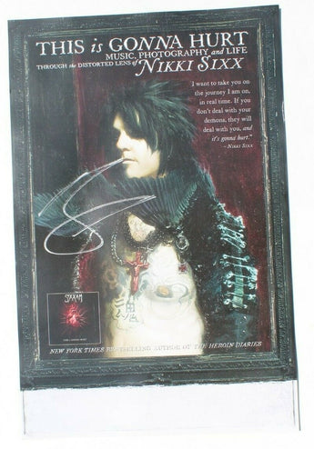 This Is Gonna Hurt Nixxi Six (Sixx Am) Autographed Signed Poster 11" X 17"