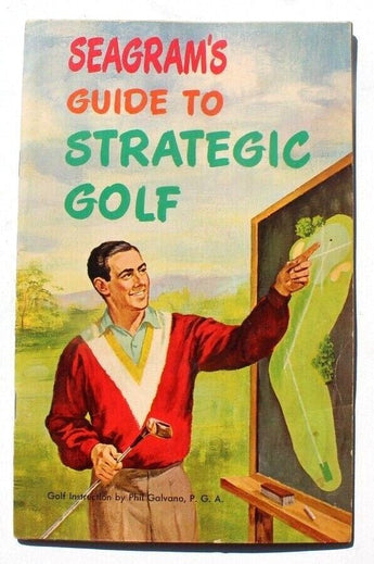 Vintage 1960s Seagram's Guide to Strategic Golf Whiskey Tips Pamphlet Booklet