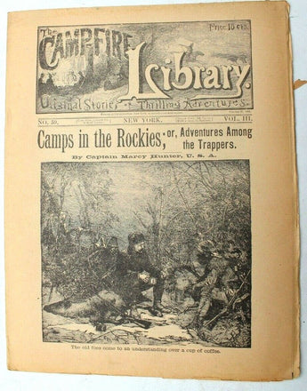 Vtg Oct 1888 The Camp Fire Library Magazine No. 59 Vol. 3 (Camps In The Rockies)