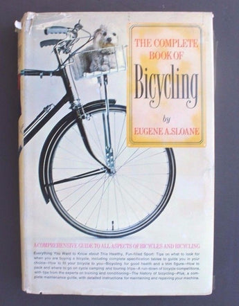 Vtg 1970 Eugene A. Sloane THE COMPLETE BOOK OF BICYCLING 10th Printing Book