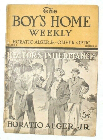 Vtg 1900 The Boys Home Weekly Magazine No. 12 Vol. 1 (Hectors Inheritance)