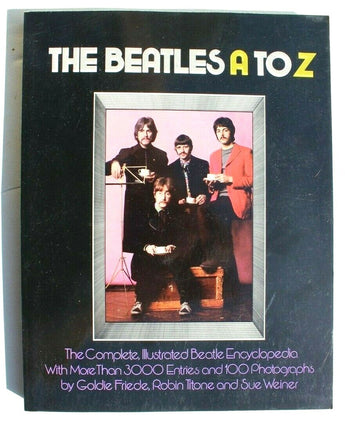 Vtg Goldie Friede THE BEATLES A TO Z 1st Edition 1st Printing Book (John Lennon)