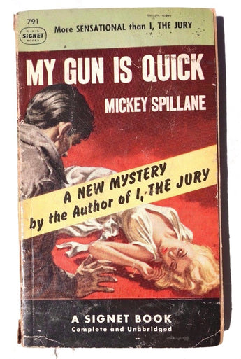 Vintage 1951 MY GUN IS QUICK By Mickey Spillane A SIGNET BOOK ( Mystery)