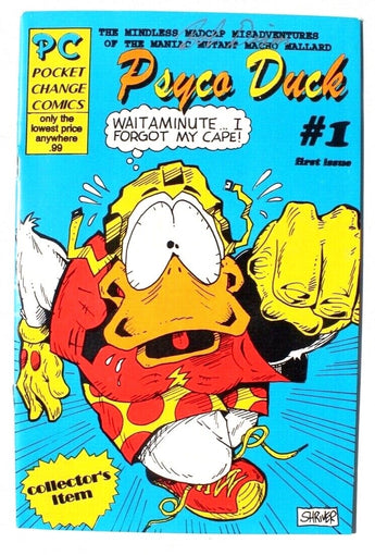 Vtg 1993 Pocket Change Comics Psyco Duck 1st Issue Signed Bob Dixon VFN - NM