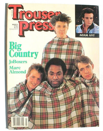 Vtg March 1984 Trouser Press Vol. 11 No. 1 Magazine - Big Country (Joe Boxers)