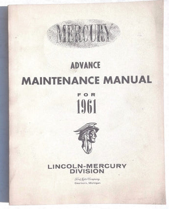 Vtg Mercury 1961 Advance Maintenance Manual for Lincoln Mercury Division BOOK