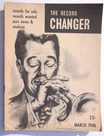 Vtg March 1946 THE RECORD CHANGER Vol. 5 No. 1 (Carlton Brown) Music Magazine