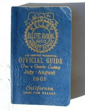 Vtg July - August 1961 Kelley Blue Book Official Guide Book California Used Car