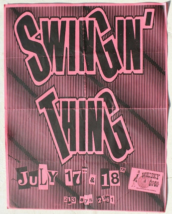 Vtg 1980s 1990s Punk Rock Hair Band Concert Flyer Swingin Thing (Whisky-A-Go-Go)