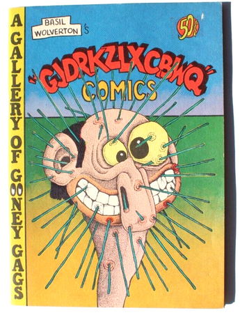 Vtg 1973 Basil Wolverton's GJDRKZLXCBWQ Comics: A gallery of gooney gags Comic