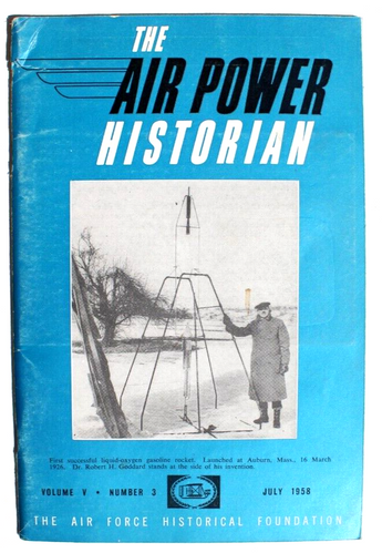 Vtg July 1958 Vol V No. 3 THE AIR POWER HISTORIAN Aviation Air Force Magazine