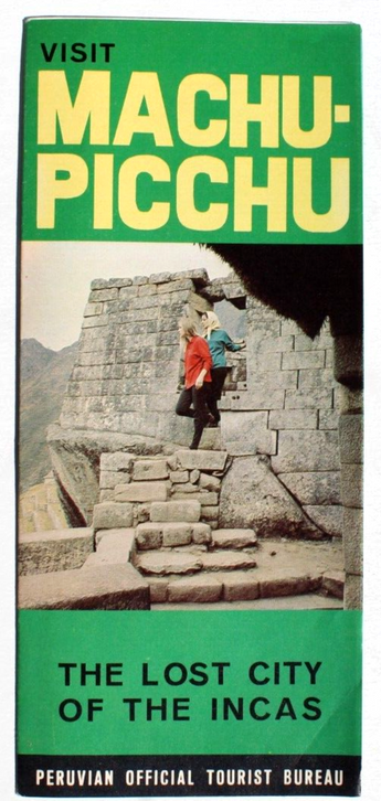 Vtg 1960s 1970s Machu-Picchu Lost City On Incas Peruvian Tourist Bureau Brochure