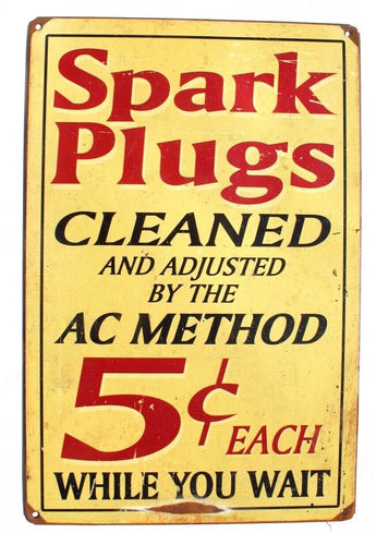 Vintage Metal Spark Plugs Cleaned AC Method 5 Cents Each Advertising Sign