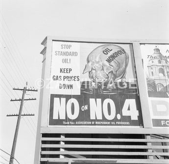 Vtg 1956 Keep Gas Prices Low No On No. 4 Political Vote Billboard Photo #1649