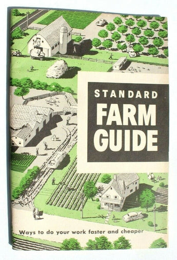 Vintage 1949 STANDARD OIL Company FARM GUIDE STANDARD OIL PRODUCTS Booklet
