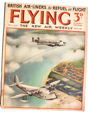 Vtg Feb 25, 1939 Flying Aviation Magazine Vol. 2 No.22 - British Airlines Refuel