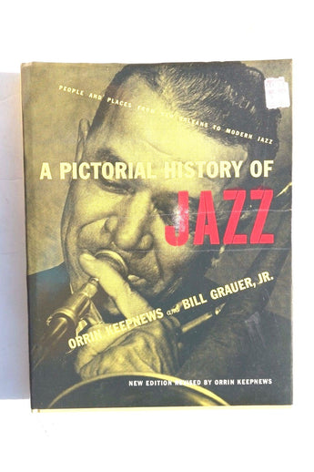 Vtg 1966 Keepnews & Grauer A PICTORAL HISTORY OF JAZZ Illust. Crown Pub 8TH ED