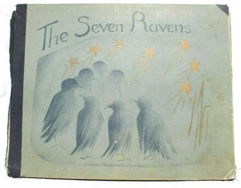 Vintage Original The Seven Ravens Picture Book Hardcover – January 1, 1939