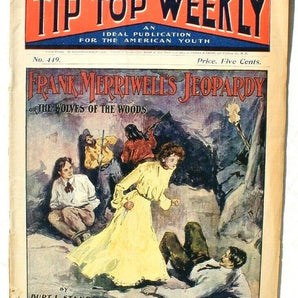 Vtg Tip Top Weekly November 19, 1904 Magazine No. 449 (Wolfs Of The Woods)
