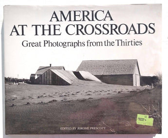 VINTAGE 1995 America at the Crossroads Great Photographs from the Thirties BOOK