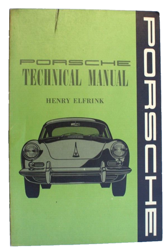 Vtg Porsche TECHNICAL MANUAL Book Henry Elfrink 356 Coupe 1963 Edition 1950-1962