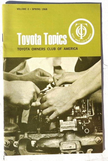 Vintage 1968 Toyota Topics TOYOTA OWNERS CLUB OF AMERICA Booklet Vol. 2