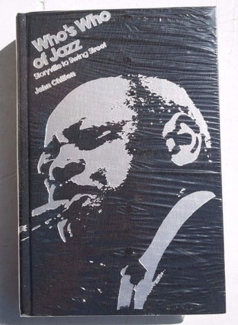 Who's Who of Jazz! Storyville to Swing Street by John Chilton (1978, Hardcover)