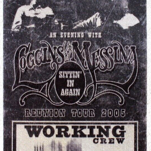 Vtg All Access Backstage Crew Pass / VIP Sticker - 2005 Loggins & Messina